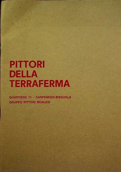 Pittori della terraferma: quartiere 11 Carpenedo-Bissuola, Gruppo pittori noalesi: Galleria …