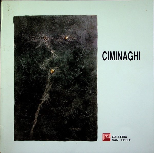 Virginio Ciminaghi: 12 gennaio-12 febbraio 1989.