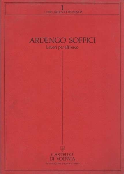 Ardengo Soffici: lavori per affresco.