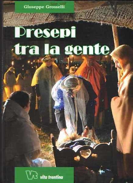 Presepi tra la gente.