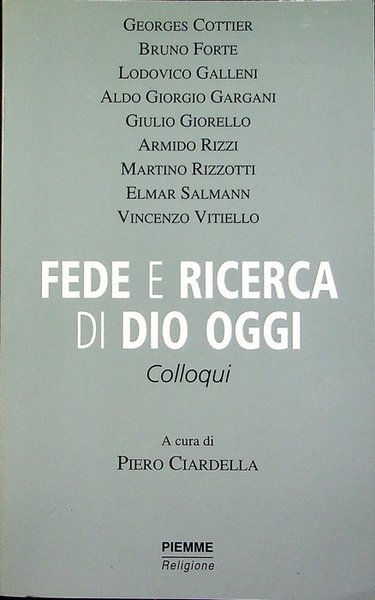 Fede e ricerca di Dio oggi.