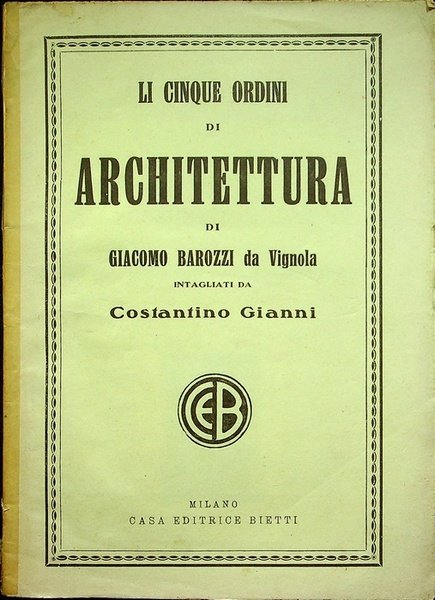 Li cinque ordini di architettura.