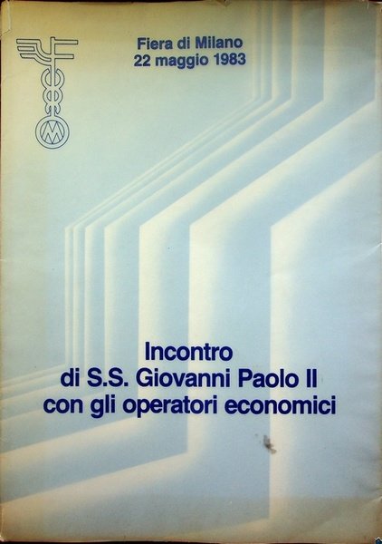 Incontro del santo padre Giovanni Paolo II con gli operatori …