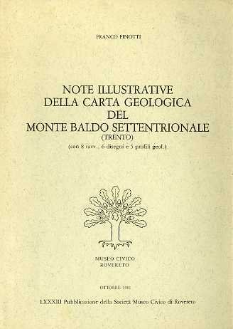 Note illustrative della carta geologica del Monte Baldo Settentrionale (Trento).