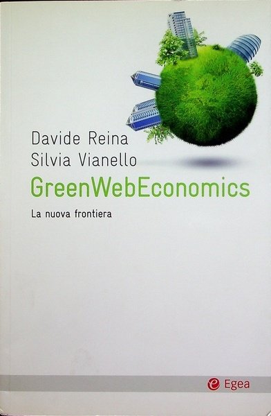 GreenWebEconomics: la nuova frontiera.