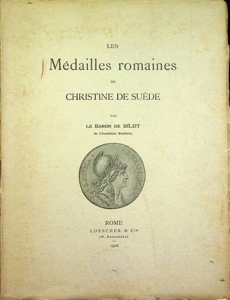 Les medailles romaines de Christine de SuÃ¨de.