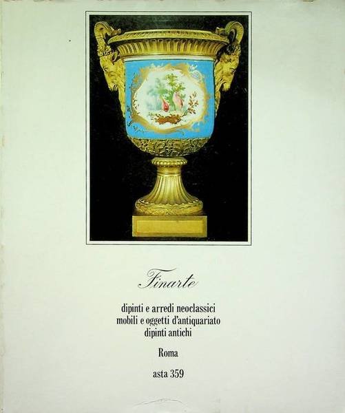 Dipinti e arredi neoclassici, mobili e oggetti d'antiquariato, dipinti antichi: …