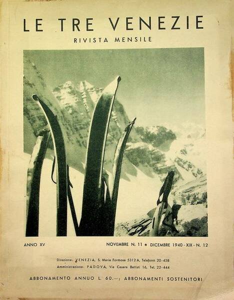 Le tre Venezie: rivista mensile: Novembre N. 11 e Dicembre …