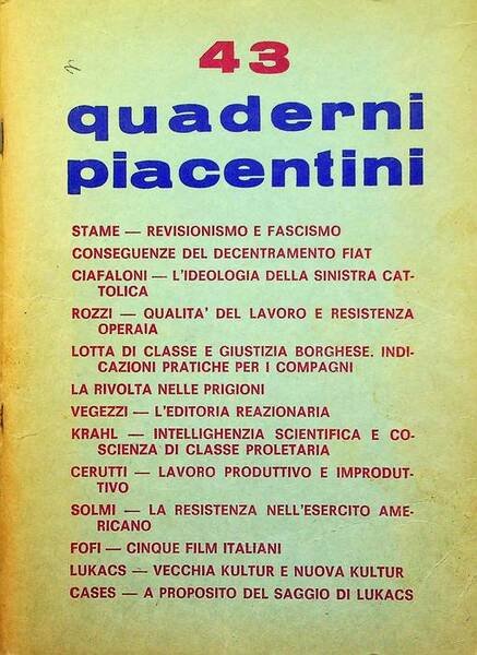 Quaderni piacentini: Periodico bimestrale: A. X (N. 43): aprile 1971.