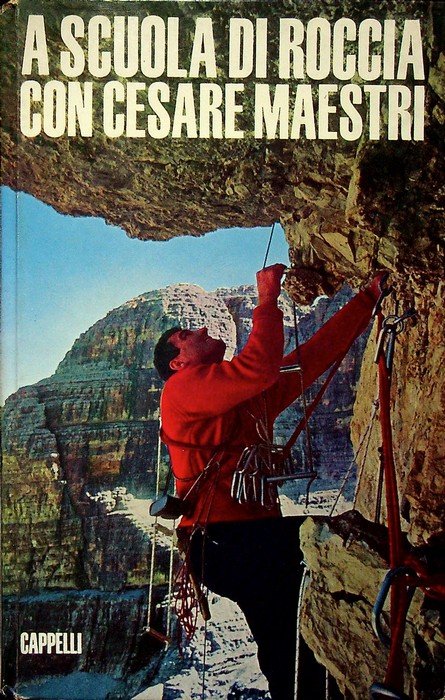 A scuola di roccia con Cesare Maestri. | Immagine principale