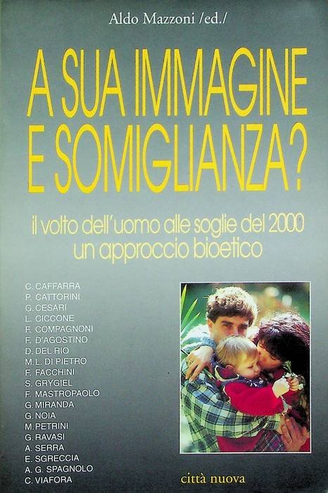 A sua immagine e somiglianza?: il volto dell'uomo alle soglie …