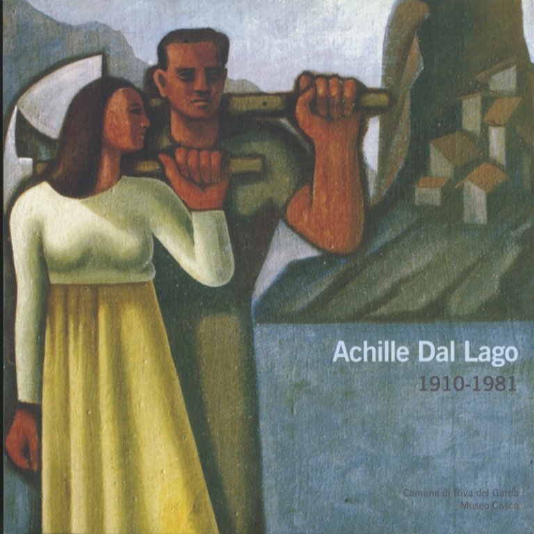 Achille Dal Lago: 1910-1981.