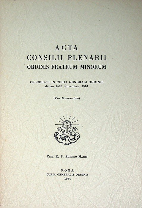 Acta Consilii Plenarii Ordinis fratrum minorum: celebrati in Curia Generali … | Immagine principale
