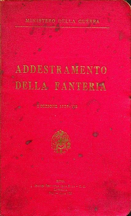 Addestramento della fanteria: edizione 1929-VII.
