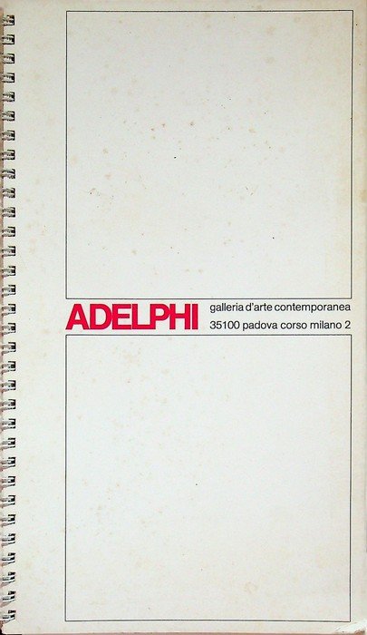 Adelphi: galleria d'arte contemporanea: Roberto Arioli Enrico Baj Alberto Biasi …