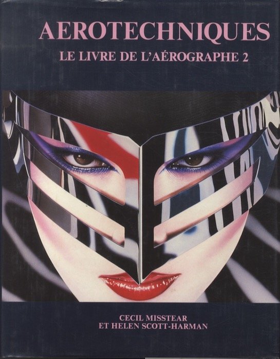 Aerotechniques. Le livre de l'AÃ©rographe 2.