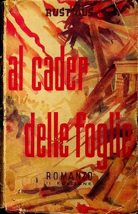 Al cader delle foglie: storia d'una madre: romanzo.