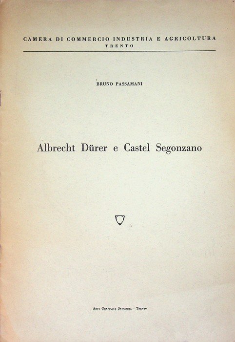 Albrecht DÃ¼rer e Castel Segonzano. | Immagine principale