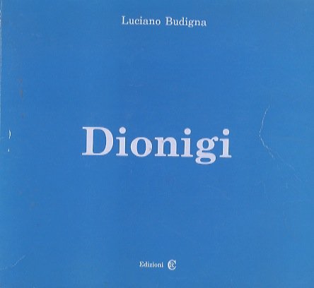 Alessandro Dionigi: attivitÃ artistica: 1950-1980.