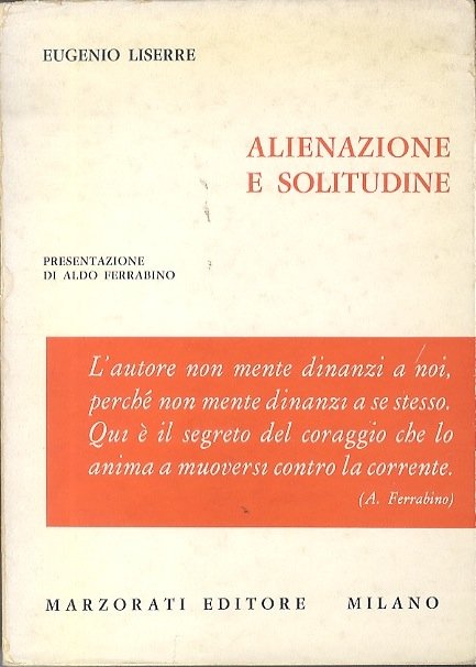 Alienazione e solitudine.