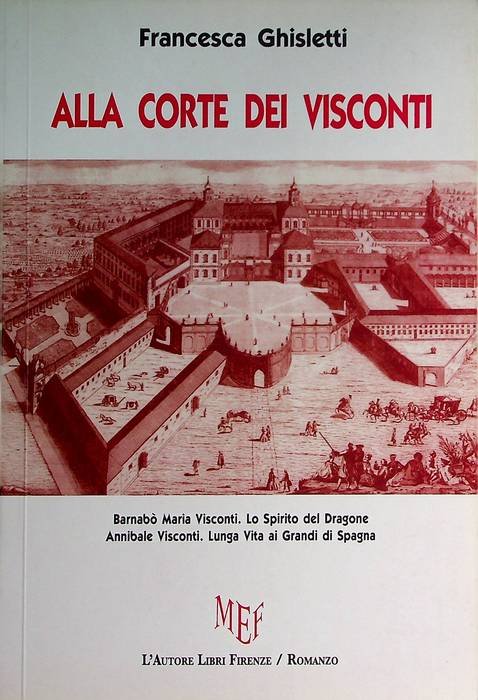 Alla corte dei Visconti.