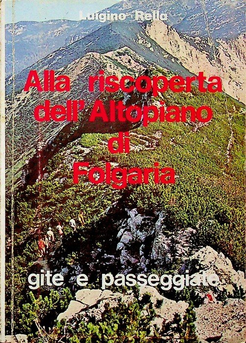 Alla riscoperta dell'Altopiano di Folgaria: gite e passeggiate. | Immagine principale