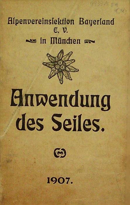Alpenvereinsektion Bayerland E.V. in MÃ¼nchen: Anwendung des Seiles.