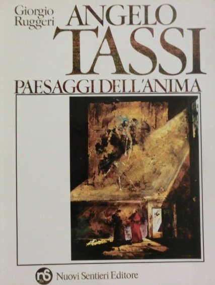 Angelo Tassi: paesaggi dell'anima.