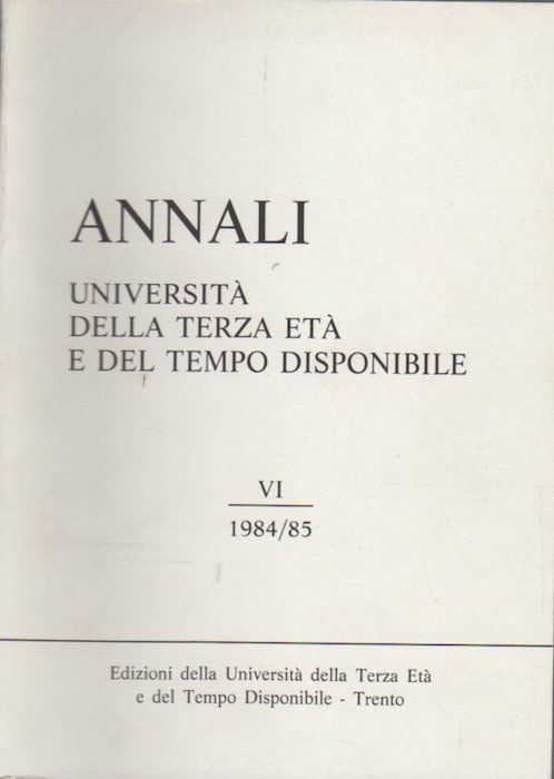 Annali dell'UniversitÃ della terza etÃ e del tempo disponibile.