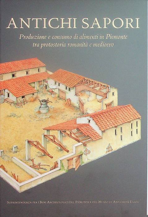 Antichi sapori: produzione e consumo di alimenti in Piemonte tra …