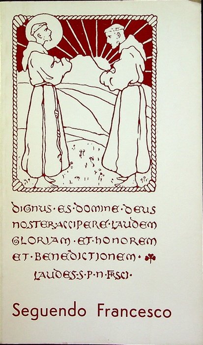 Aperti a Dio e al mondo seguendo Francesco d'Assisi.