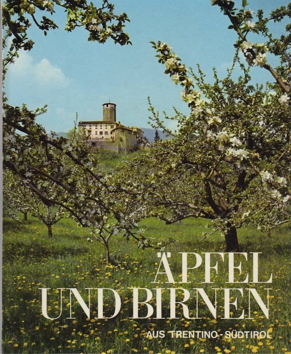 Ã„pfel und Birnen und Trentino-SÃ¼dtirol.