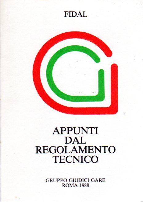 Appunti dal regolamento tecnico: [1988].