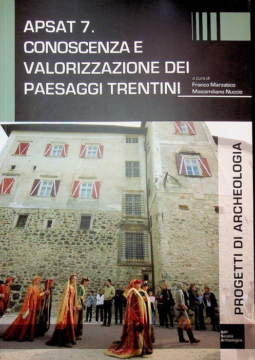 Conoscenza e valorizzazione dei paesaggi trentini.