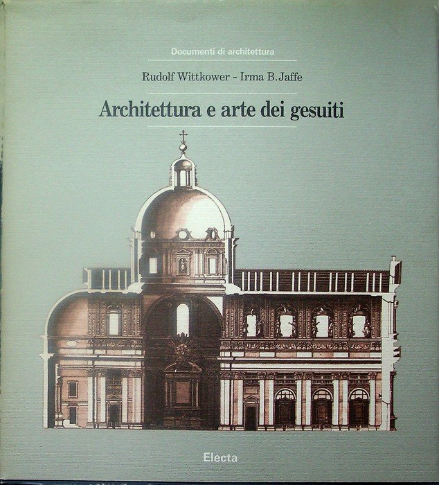 Architettura e arte dei gesuiti.
