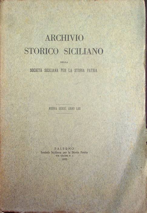 Archivio storico siciliano della SocietÃ siciliana per la storia patria: …