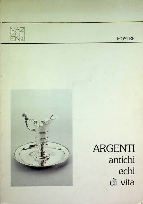 Argenti: antichi echi di vita.