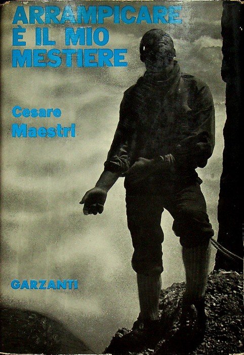 Arrampicare Ã¨ il mio mestiere. | Immagine principale