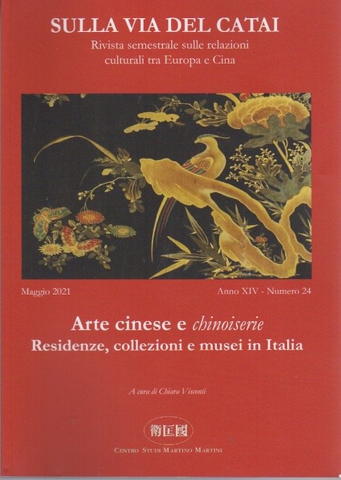 Arte cinese e chinoiserie. Residenze, collezioni e musei in Italia.