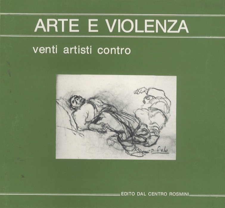 Arte e violenza: venti artisti contro.