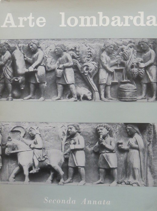 Arte lombarda: rivista di storia dell'arte: annata seconda.
