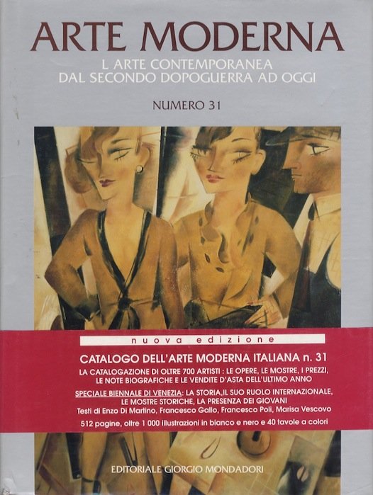 Arte moderna: l'arte contemporanea dal secondo dopoguerra ad oggi: numero …