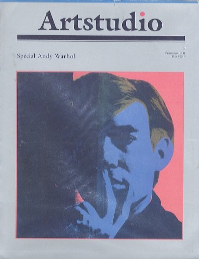 Artstudio: nÂ° 8: SpÃ©cial Andy Warhol.