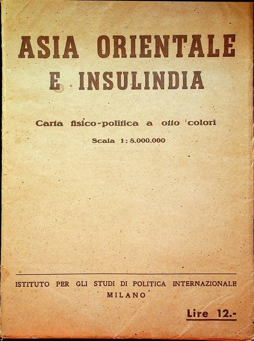 Asia Orientale e Insulindia: Scala 1:8.000.000.