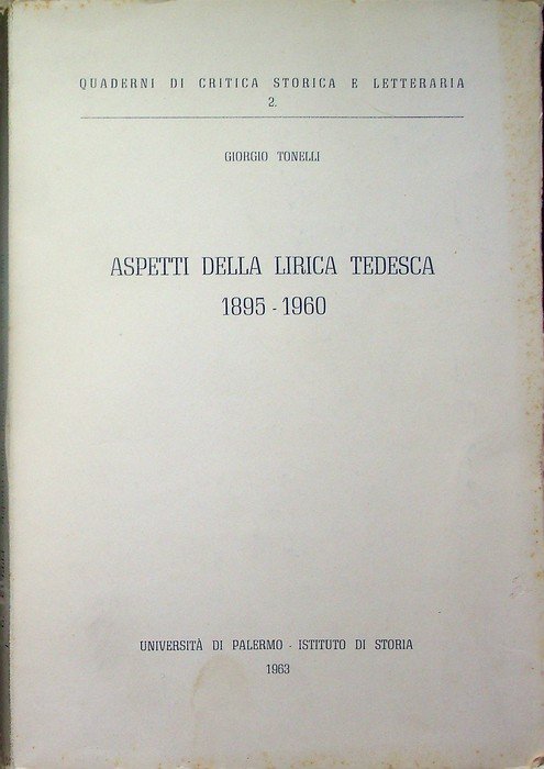Aspetti della lirica tedesca 1895-1960: Morgenstern, Holz, Trakl, Krolow, I. … | Immagine principale