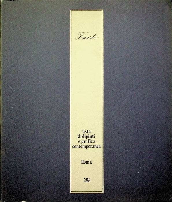 Asta di dipinti e grafica contemporanea: [Roma], 23 maggio 1978.