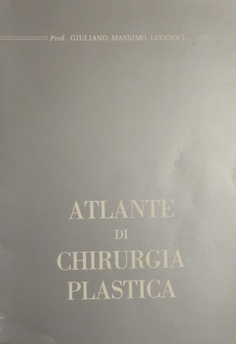 Atlante di chirurgia plastica.