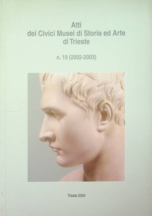 Atti dei Civici musei di storia ed arte di Trieste: …