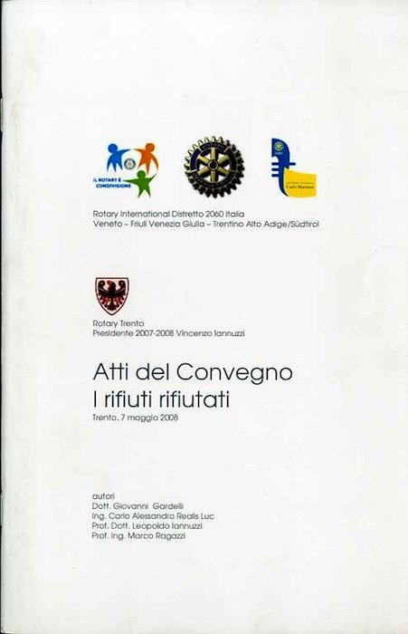 Atti del convegno: i rifiuti rifiutati.