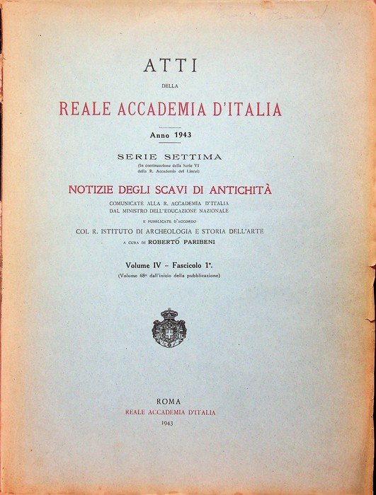 Atti della Reale accademia d'Italia: Anno 1943: Serie settima: notizie …